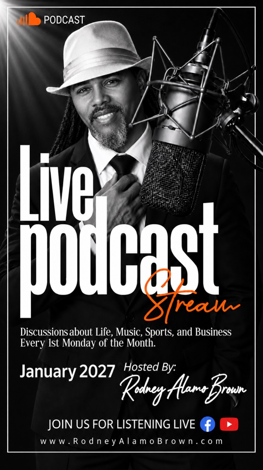 Live Podcast Stream hosted by Rodney Alamo Brown